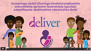 DELIVER and B-PROTECTED Video in Zulu